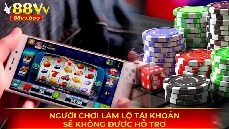 Miễn trừ trách nhiệm 2 Làm lộ tài khoản do cá nhân sẽ không được hỗ trợ