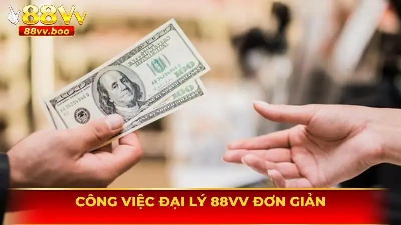 Đại Lý 88vv 1 Nhiệm vụ của đại lý 88vv khá đơn giản